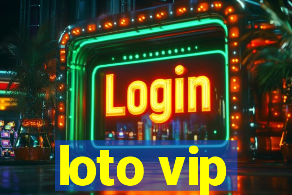loto vip